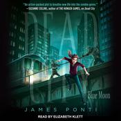 Blue Moon by  James Ponti audiobook