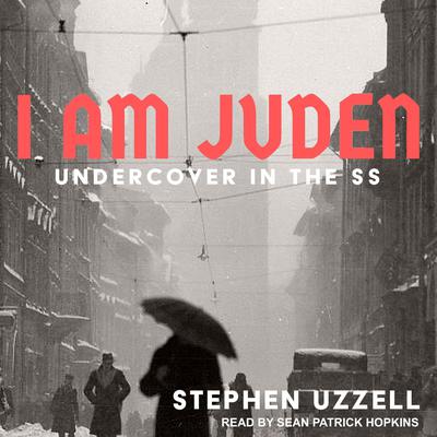 I Am Juden by Stephen Uzzell audiobook