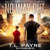 No Way Out by  T. L. Payne audiobook