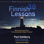 Finnish Lessons 3.0 (Third Edition) by  Pasi Sahlberg audiobook