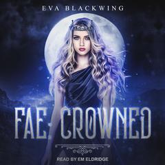 Fae by Eva Blackwing audiobook
