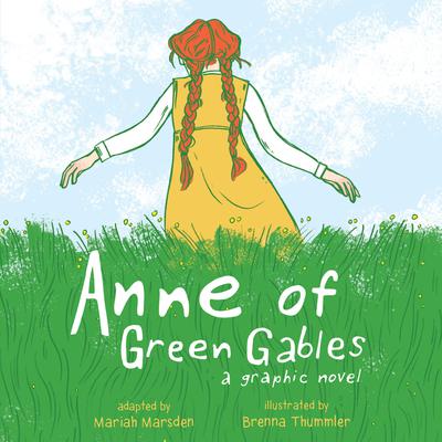 Anne of Green Gables by Mariah Marsden audiobook