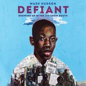 Defiant by  Wade Hudson audiobook