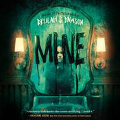 Mine by  Delilah Dawson audiobook