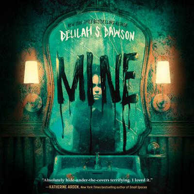 Mine by Delilah Dawson audiobook