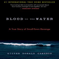 Blood in the Water by Silver Donald Cameron audiobook