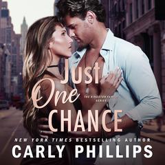 Just One Chance by Carly Phillips audiobook