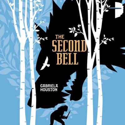 The Second Bell by Gabriela Houston audiobook