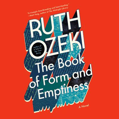 The Book of Form and Emptiness by Ruth Ozeki audiobook