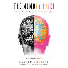The Memory Thief by Lauren Aguirre audiobook