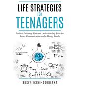 Life Strategies for Teenagers by  Bukky Ekine-Ogunlana audiobook