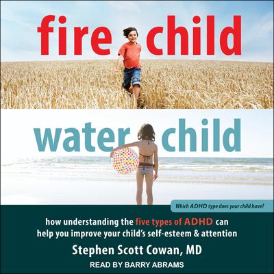 Fire Child, Water Child by Stephen Scott audiobook
