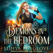 Demons in the Bedroom by  Lidiya Foxglove audiobook