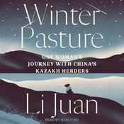 Winter Pasture by  Li Juan audiobook