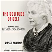 The Solitude of Self by  Vivian Gornick audiobook