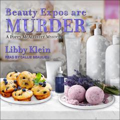 Beauty Expos Are Murder by Libby Klein audiobook