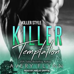 Killer Temptation by Avery Flynn audiobook