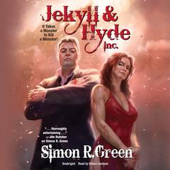 Jekyll & Hyde Inc. by Simon R. Green audiobook