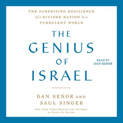 The Genius of Israel by Dan Senor audiobook