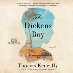 The Dickens Boy by Thomas Keneally audiobook