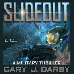 Slideout by Gary J. Darby audiobook