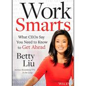 Work Smarts by  Betty Liu audiobook