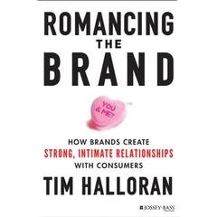 Romancing the Brand by Tim Halloran audiobook