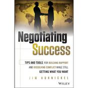 Negotiating Success by  Jim Hornickel audiobook