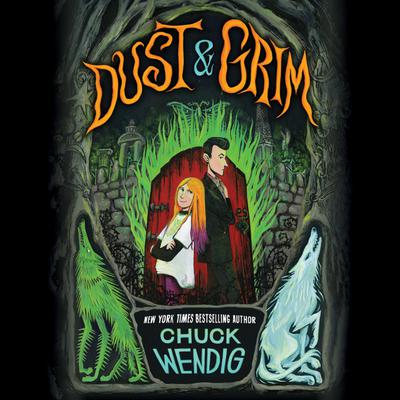 Dust & Grim by Chuck Wendig audiobook