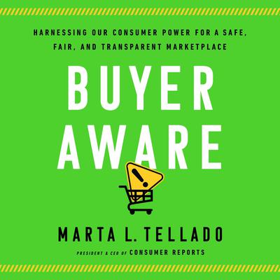 Buyer Aware by Marta L. Tellado audiobook