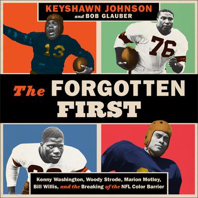The Forgotten First by Keyshawn Johnson audiobook