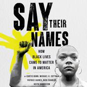 Say Their Names by  Curtis Bunn audiobook