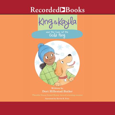 King & Kayla and the Case of the Gold Ring by Dori Hillestad Butler   audiobook
