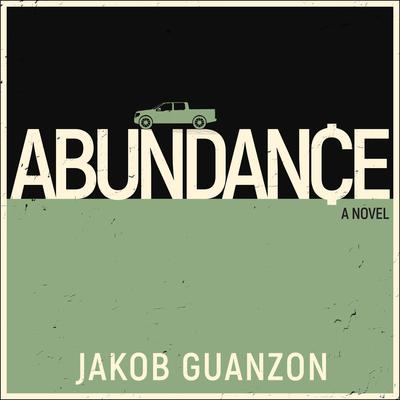Abundance by Jakob Guanzon audiobook