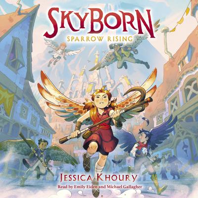 Sparrow Rising (Skyborn #1) by Jessica Khoury audiobook