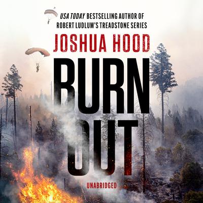 Burn Out by Joshua Hood audiobook