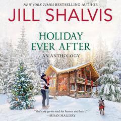 Holiday Ever After by Jill Shalvis audiobook
