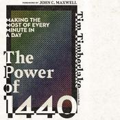 The Power of 1440 by  Tim Timberlake audiobook