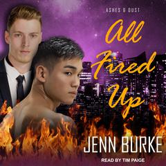 All Fired Up by Jenn Burke audiobook