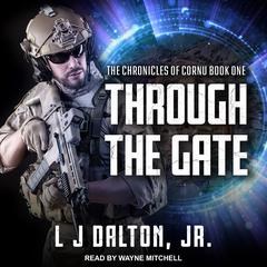Through the Gate by L J Dalton audiobook
