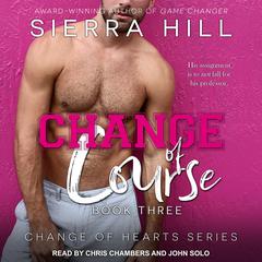 Change of Course by Sierra Hill audiobook
