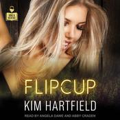 Flipcup by  Kim Hartfield audiobook