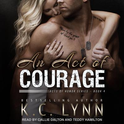 An Act of Courage by K.C. Lynn audiobook