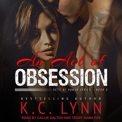 An Act of Obsession by K.C. Lynn audiobook
