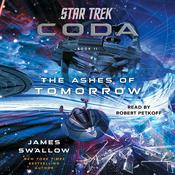 Star Trek: Coda: Book 2: The Ashes of Tomorrow by  James Swallow audiobook