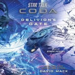 Star Trek: Coda: Book 3: Oblivion's Gate by David Mack audiobook