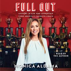 Full Out by Monica Aldama audiobook