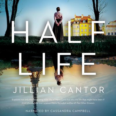 Half Life by Jillian Cantor audiobook