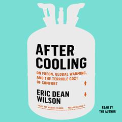 After Cooling by Eric Dean Wilson audiobook