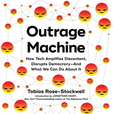 Outrage Machine by Tobias Rose-Stockwell audiobook